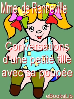 cover image of Conversations d'une petite fille avec sa poupée